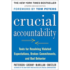 Review: Crucial Accountability—Patterson, Grenny, Maxfield, McMillan & Switzler