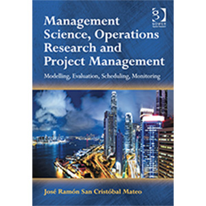 Review: Management Science, Operations Research and Project Management—José Ramón San Cristóbal Mateo