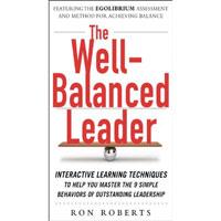 Review: The Well-Balanced Leader—Ron Roberts